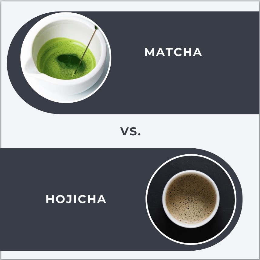 Matcha vs Hojicha